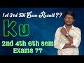KU 1st 3rd 5th Sem Results Update 2nd 4th 6th Sem Exams Update KU 1st 3rd 5th Sem Results Update 2nd 4th 6th Sem Exams Update