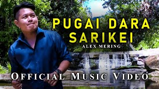 Alex Mering - Pugai Dara Sarikei