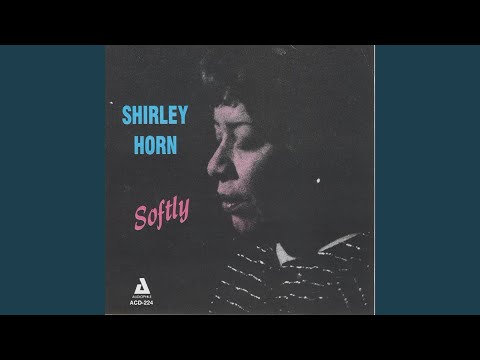 Shirley Horn — Dindi