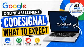 Google Online Assessment (CodeSignal) — What to Expect