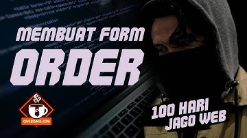 Membuat Formulir Pemesanan Produk dg Bootstrap - Jago Bikin Web (37/100)