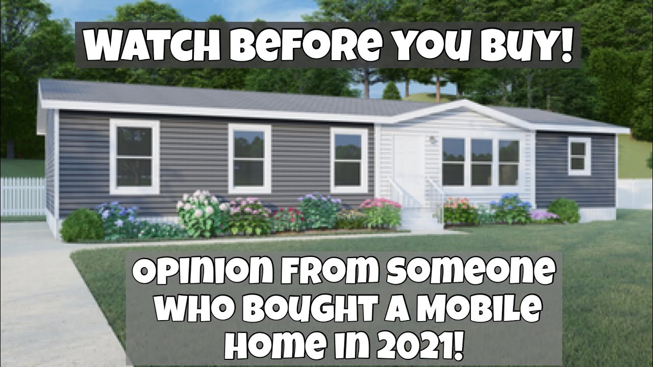 Should You Buy A Mobile Home In 2022? | Watch Before Buying A Manufactured Home In 2022!!