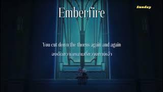 [THAISUB] Emberfire - HOYO-Mix [Ost. Genshin Impact] (แปลไทย)