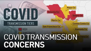 COVID-19 Transmission Rates on the Rise Again in Bay Area