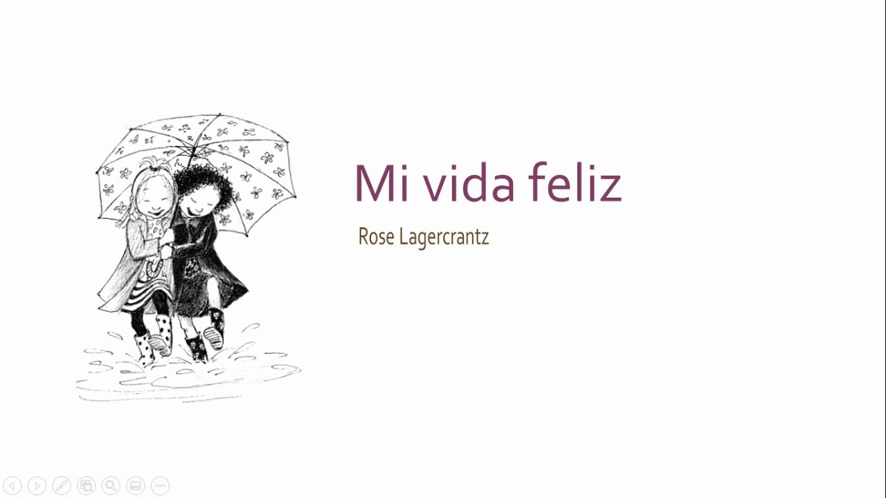 Mi vida feliz Cuento - YouTube