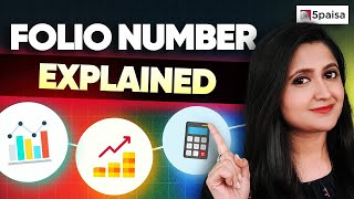 What is Folio Number? | Can you have Multiple Folio Numbers? | How to find your Folio Number?