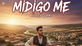 Mıdıgo Me(Cover) Ürtçeşarkılar