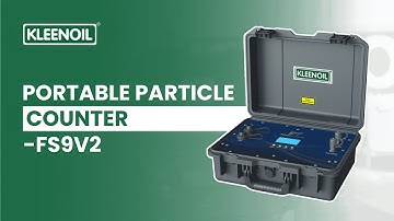 Kleenoil | Portable Particle Counter- FS9V-2