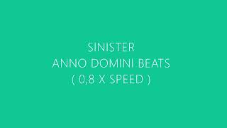 Anno Domini Beats - Sinister Slowed