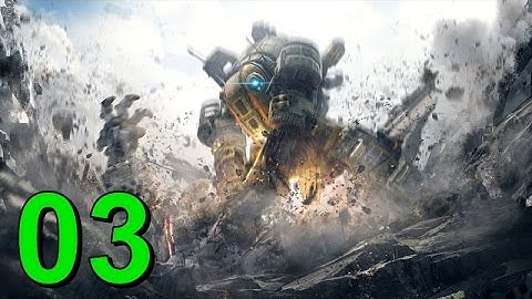 TITANFALL 2 - Part 3 - Kane Boss (Campaign) No Commentary