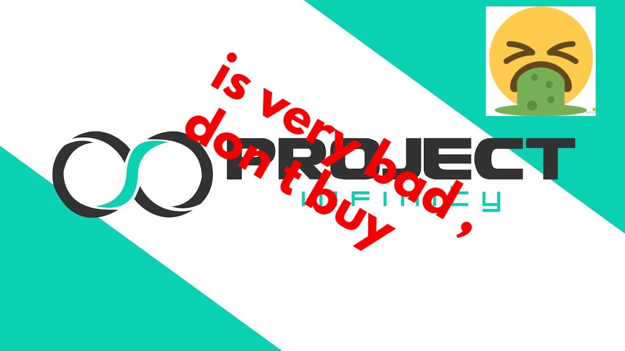 Project Infinity don't buy it sucks