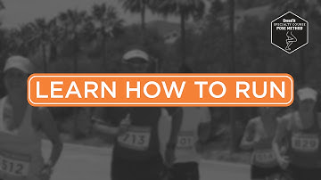 Learn How to Run - The Official Pose Method Training Resource