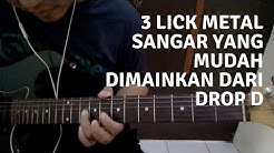 3 Lick Metal Sangar Dari Drop D Yang Mudah Dimainkan #Tutorial  - Durasi: 10:26. 