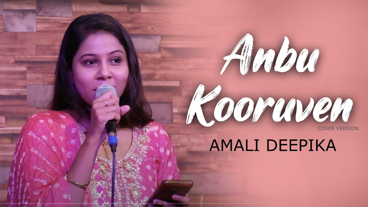Anbu Kooruven Cover  Christsquare Medley  Tamil Christian Worship Song  Amali Deepika
