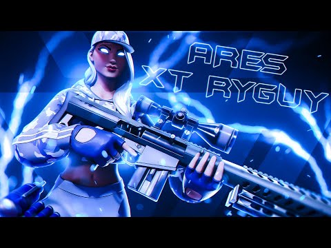 Introducing Ares XT RyGuy - A Fortnite Montage (Chinatown)