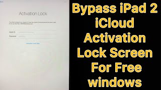 ipad 2 icloud bypass free windows | ios 9.3.5