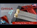 China Tools Episode 4,   ----  Finally the best T-ruler.  -----