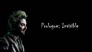 prologue: invisible - beetlejuice the musical lyrics