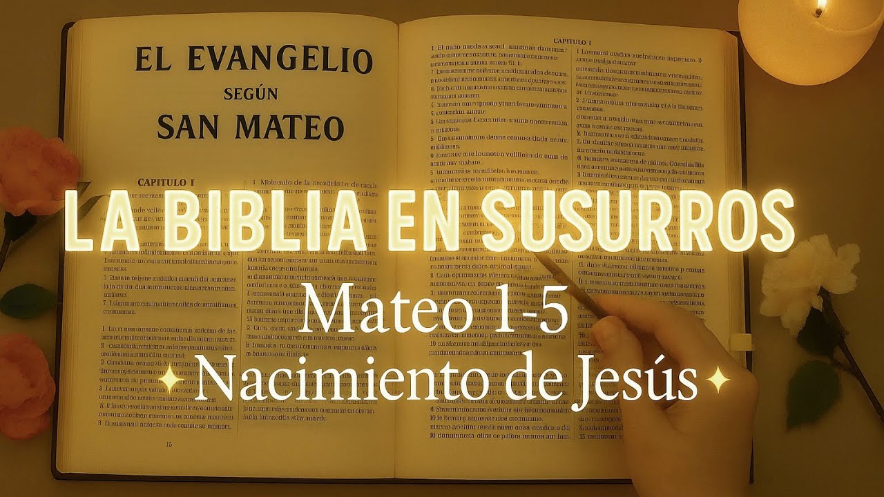 ASMR para Dormir en Paz | La Biblia: Evangelio según San Mateo 1-5