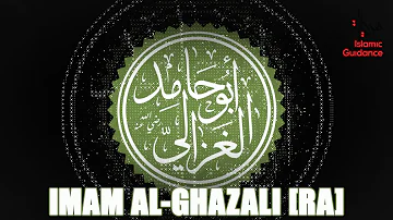 Imam Al-Ghazali [RA]