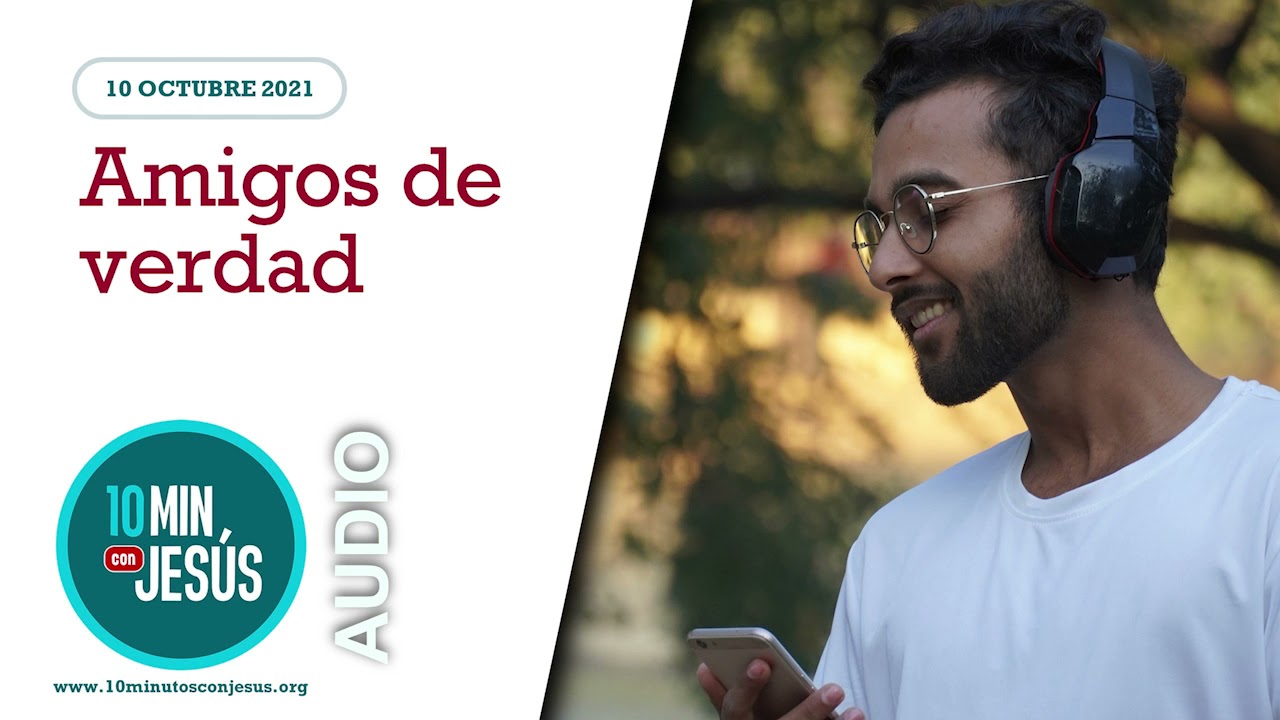 10 minutos con jes�s hoy youtube