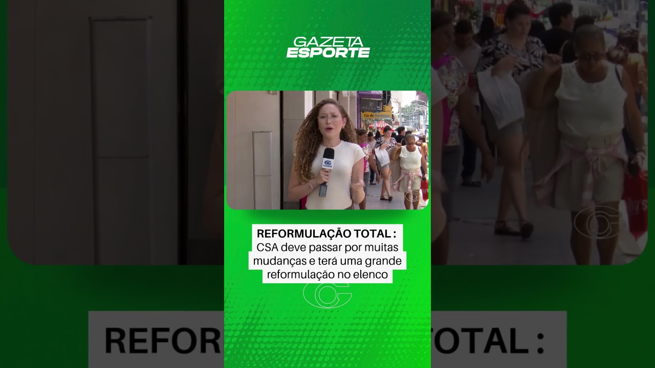 Reformulação total no CSA - 30/09/2026