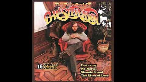 BW Stevenson - My Maria