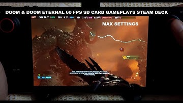 Steam Deck Doom Eternal & Doom 60 FPS Gameplays SD Card | Steam OS v 3.4.4 | Ultra Settings