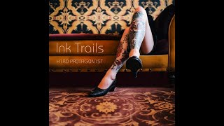 New single "Ink Trails" out (Full Track in Description)
