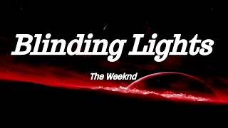 The Weeknd - Blinding Lights (Lyrics)