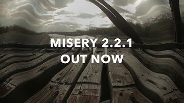 S.T.A.L.K.E.R. MISERY 2.2.1