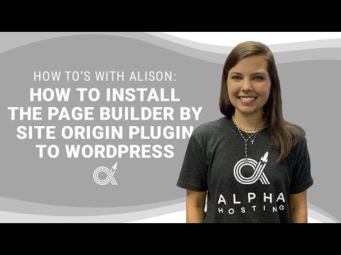 How to Install the Page Builder by Site Origin Plugin