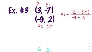 Prop. Relat. (6) Notes: Finding Slope Ex. #s 3-4