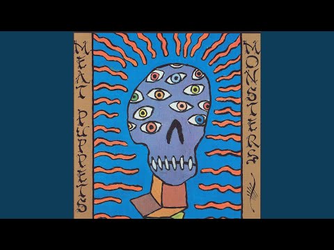 Meat Puppets - Wish Upon a Storm