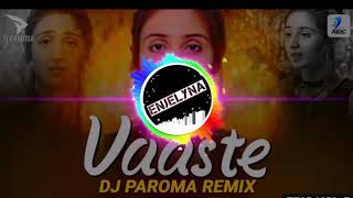 DJ VAASTE SONG || DJ INDIA TERBARU 2020 FULL BASS PALING ENAK DIDUNIA DJ VIRAL DI TIKTOK TERBARU mp4