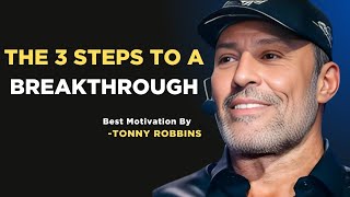 Celebrity The 3 Steps to a Breakthrough||Tony Robbins Powerful Motivational Speech|| Net Worth