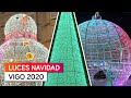 Luces de Navidad Vigo 2020  - Paseo por la Ciudad | El Alumbrado más TOP del Mundo 🔝🎄🎅