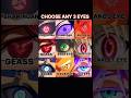 Choose any 3 eyes | Naruto | AOT | anime | anime edit | #anime #animeedit #viral #shorts #explore