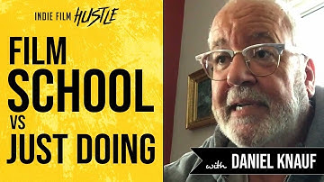 Film School vs Just Doing It with Daniel Knauf | Bulletproof Screenwriting