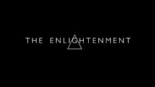 THE ENLIGHTENMENT - OFFICIAL MOVIE TRAILER