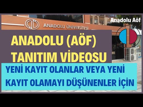 Anadolu Aöf Tanıtım Videosu (Sistemi ve İşleyişi, Sınavları ve Kayıtları Nasıl Yapılıyor)