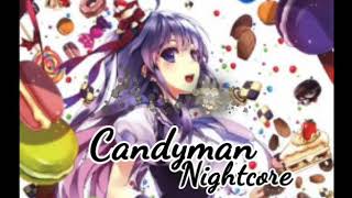 Nightcore - Candyman (AQUA)