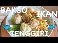 Hidangan Lauk Pauk Hewani, Materi Kelas X (Bakso Ikan Tenggiri)