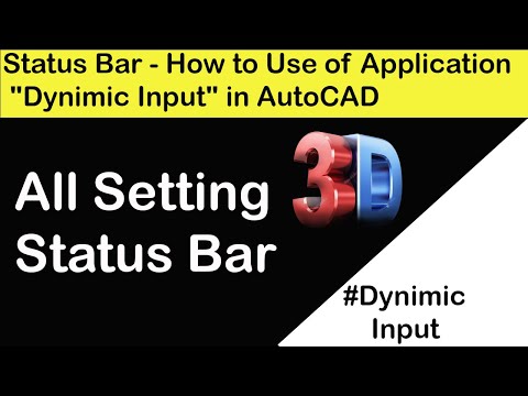 Status bar - How to use "Dynimic input " in Autocad 2022