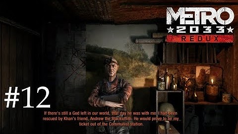 Armory Station - Metro 2033 Redux Part 12 - No Commentary