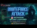 Instagram Brute Force Attack 😱 | Real Hack Explained ⚠️ (Stay Safe 2026)