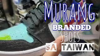 Murang bilihan ng BRANDED SHOES sa XIMEN STATION, TAIWAN | JORDAN / NIKE | 原价便宜的鞋子