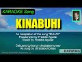 KINABUHI - (Karaoke version in the style of chraizeborromeo)