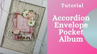 Accordion Envelope Pocket Album | Tutorial