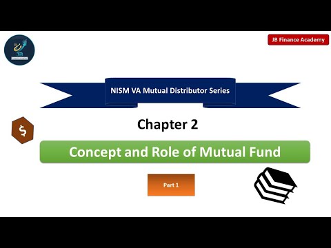 NISM V-A Chapter 2: Role of Mutual Fund, Part 1